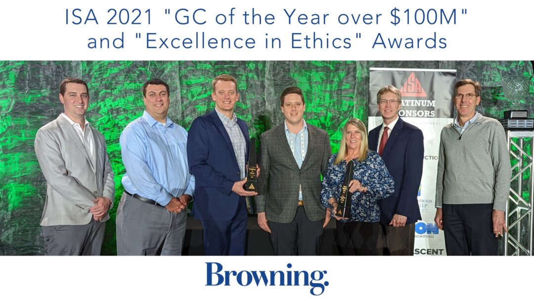 Browning wins General Contractor of the Year & Excellence in Ethics Awards at ISA Luncheon