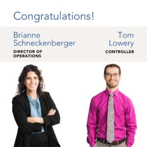 PROMOTED: Brianne Schneckenberger and Tom Lowery