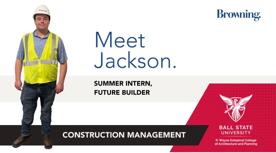 Meet Jackson Line: Summer Intern, Future Builder
