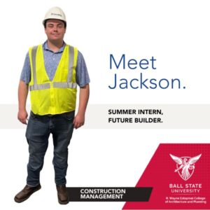 Meet Jackson Line: Summer Intern, Future Builder